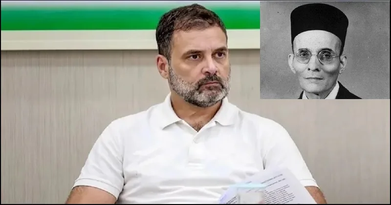 rahul gandhi about veer savarkar